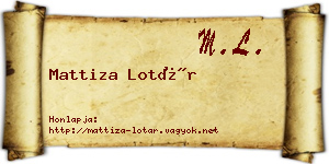 Mattiza Lotár névjegykártya